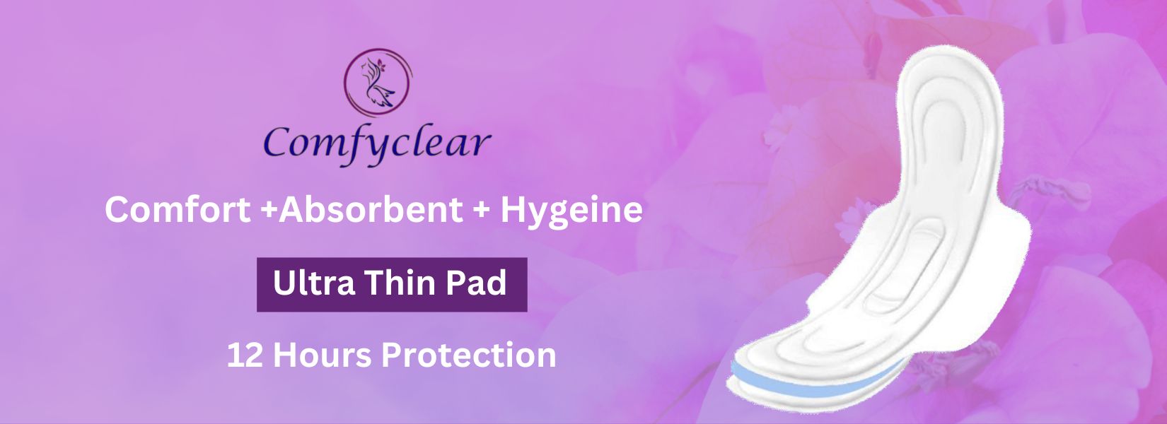 COMFYCLEAR SANITARY PAD MANUFACTURING